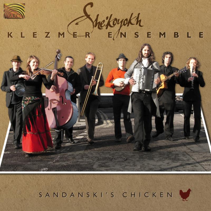 Picture of She'koyokh Klezmer Ensemble - Sandanski's Chicken