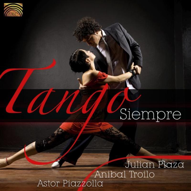 Picture of Julian Plaza, Anibal Triolo & Astor Piazzolla - Tango Siempre