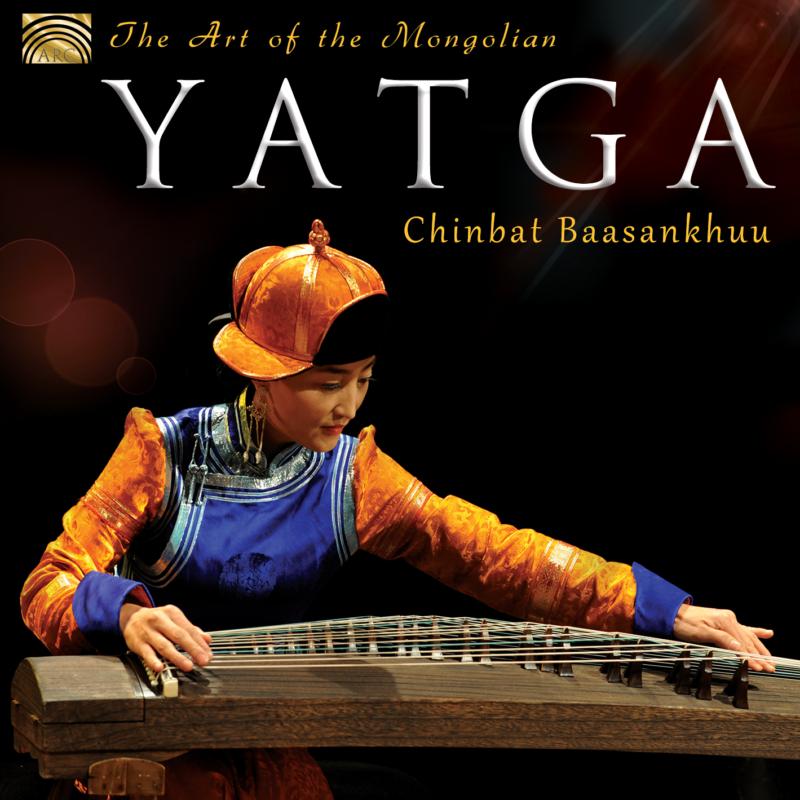 Picture of Chinbat Baasankhuu - The Art Of The Mongolian Yatga