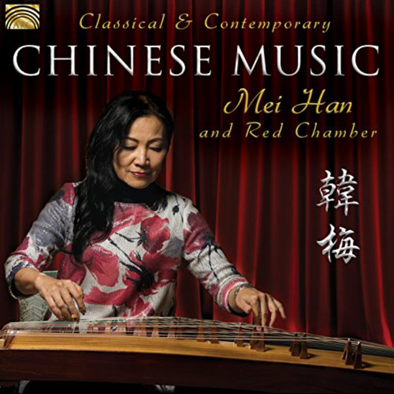 Picture of Mei Han & Red Chamber - Classical & Contemporary Chinese Music