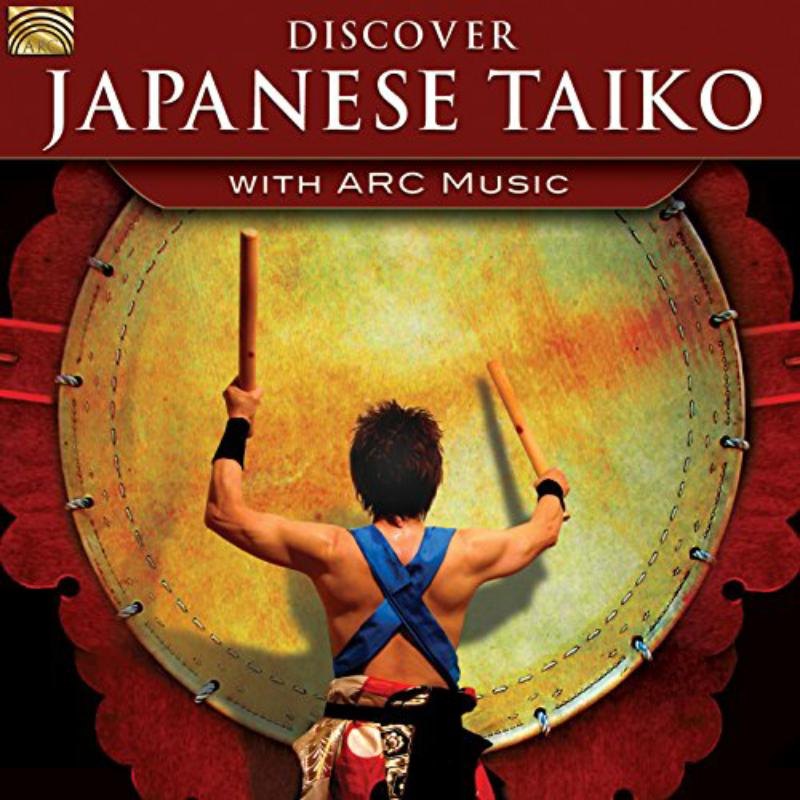 Picture of Various Artists - Discover Japanese Taiko With ARC Music