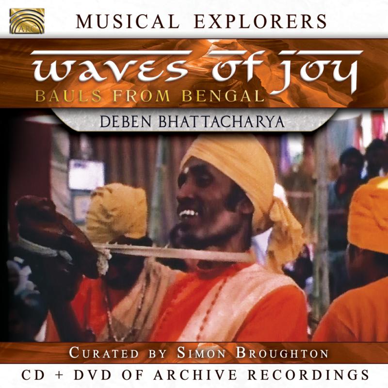 Picture of Deben Bhattacharya - Musical Explorers - Waves Of Joy - Bauls Of Bengal