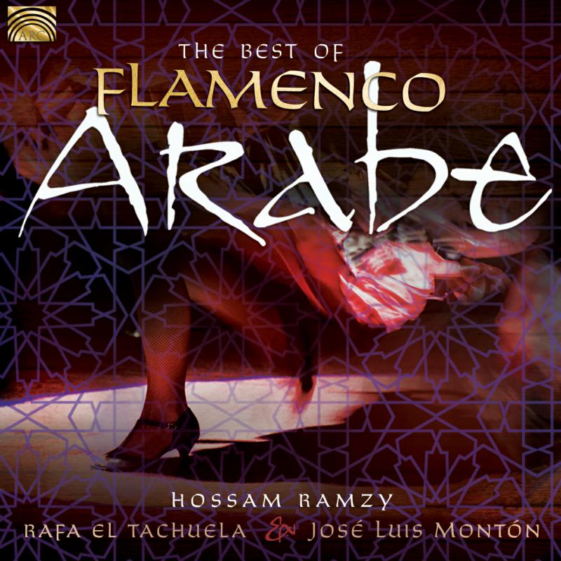 Picture of Various Artists - The Best Of Flamenco Arabe