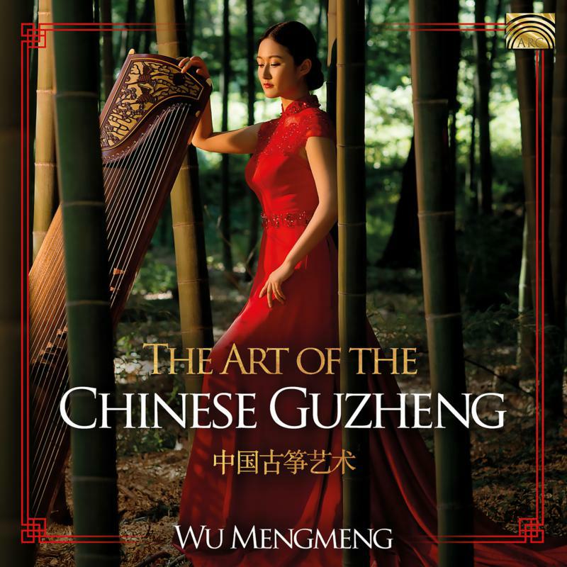 Picture of Wu Mengmeng - The Art Of The Chinese Guzheng