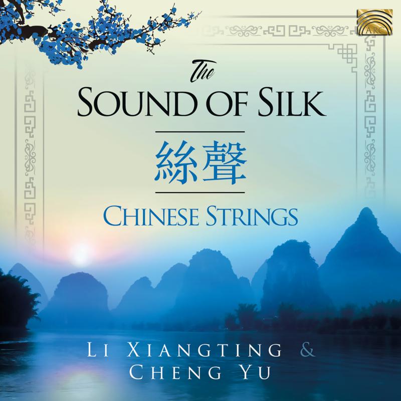 Picture of Cheng Yu & Li Xiangting - The Sound Of Silk