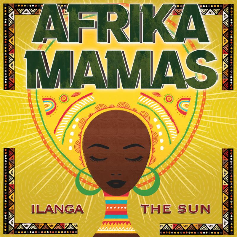 Picture of Afrika Mamas - Ilanga / The Sun