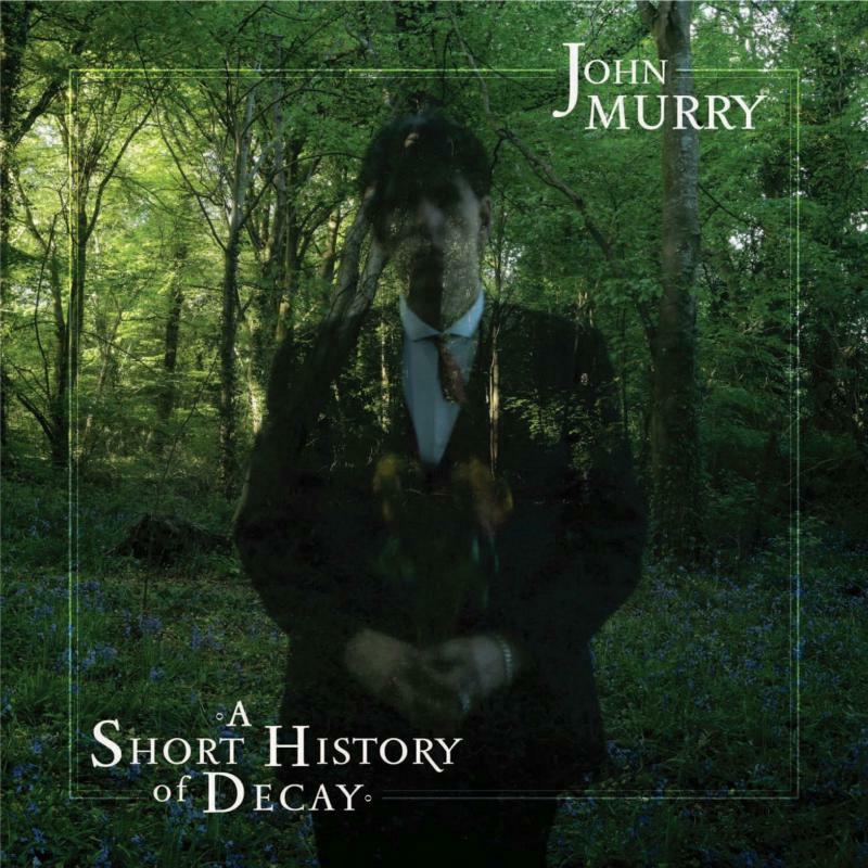 Picture of John Murry - A Short History Of Decay