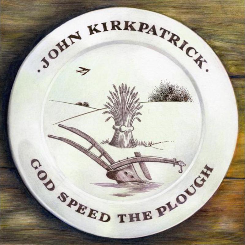 Picture of John Kirkpatrick - God Bless The Plough