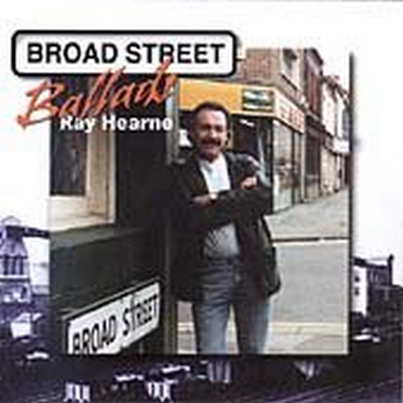 Picture of Ray Hearne - Broad Street Ballads
