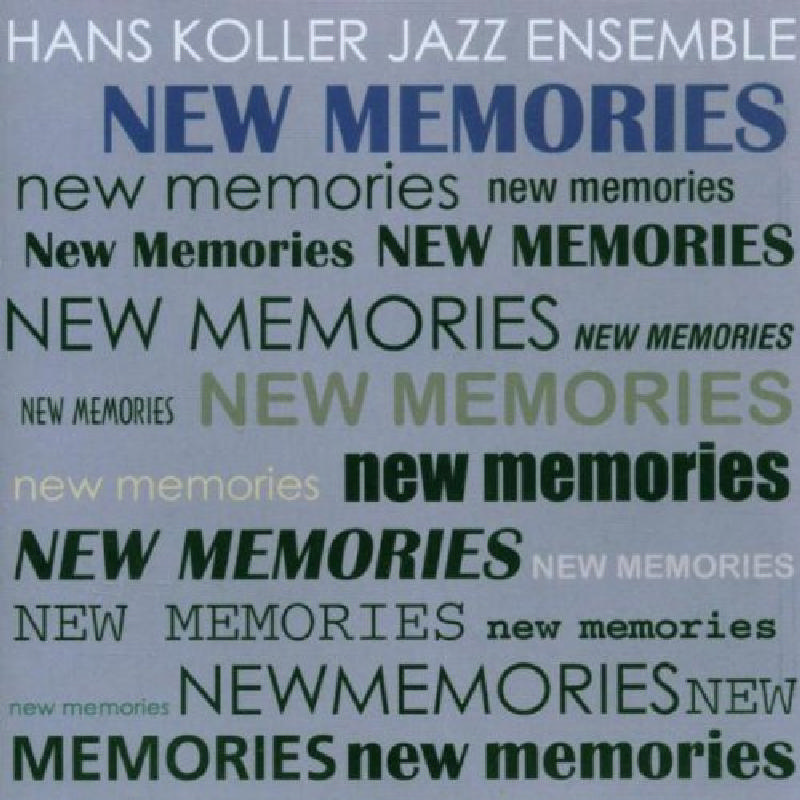 Picture of Hans Koller Jazz Ensemble - New Memories