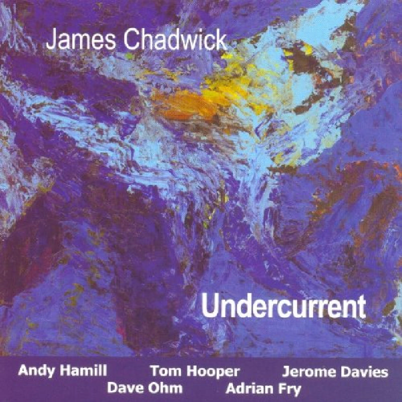 Picture of James Chadwick - Undercurrent