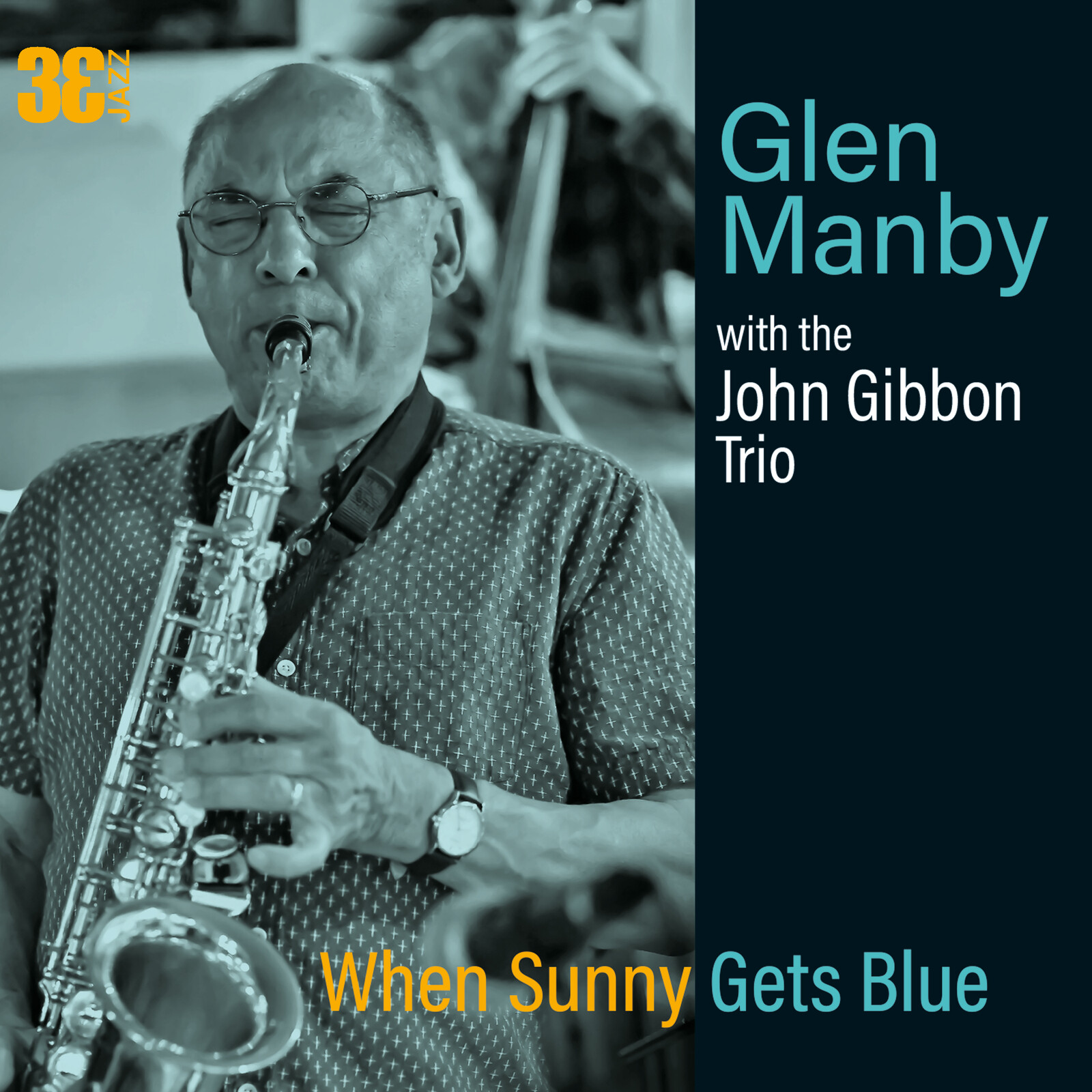 Picture of Glen Manby & John Gibbon Trio - When Sunny Gets Blue