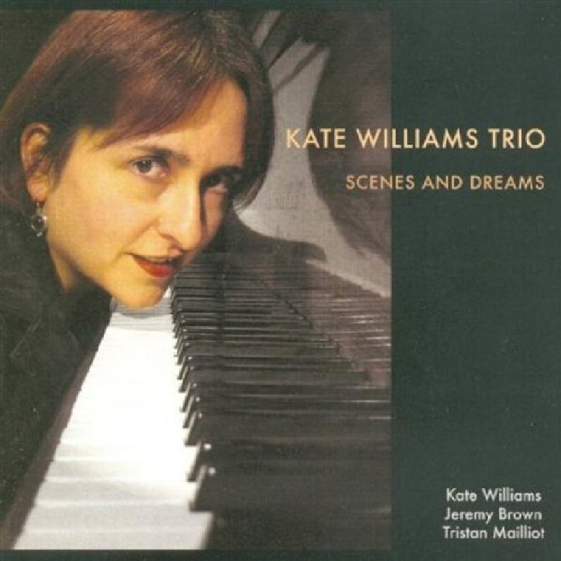 Picture of Kate Williams Trio - Scenes and Dreams