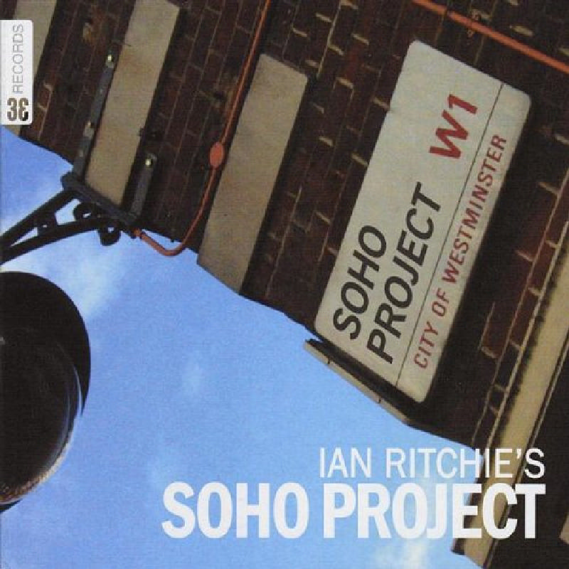 Picture of Ian Ritchie - Ian Ritchie's Soho Project
