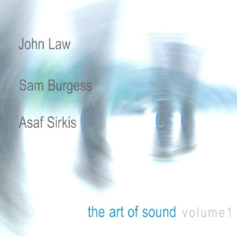 Picture of John Law, Sam Burgess & Asaf Sirkis - The Art of Sound Volume 1