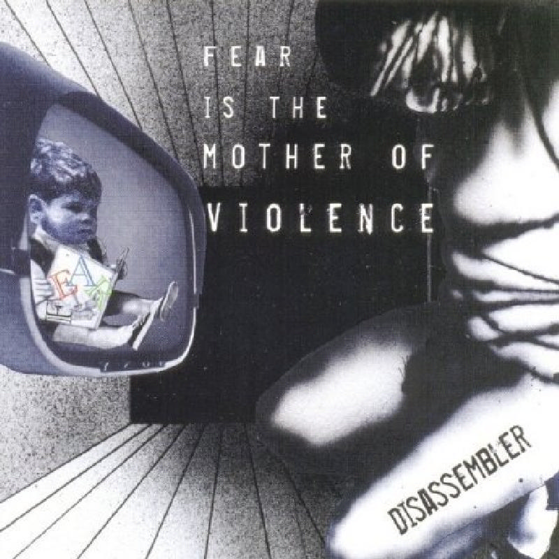Picture of Trevor Warren's Disassembler - Fear Is the Mother of Violence