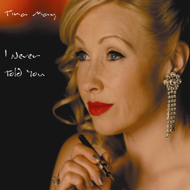 Picture of Tina May - I Never Told You
