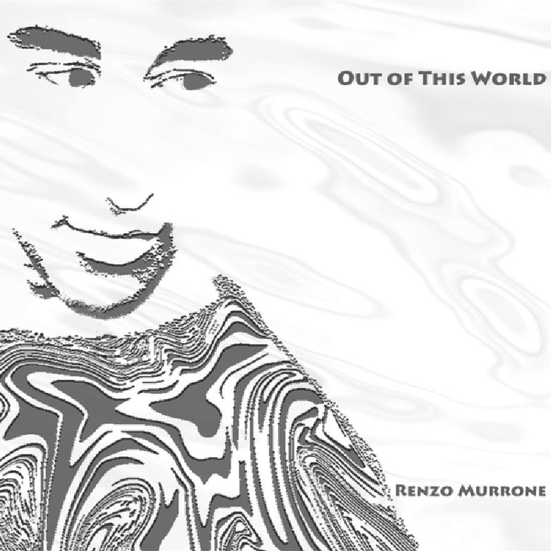 Picture of Renzo Murrone - Out Of This World