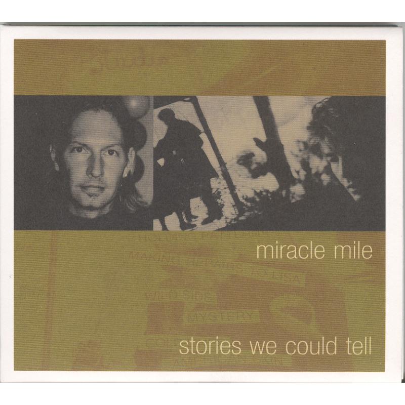 Picture of Miracle Mile - Stories We Could Tell