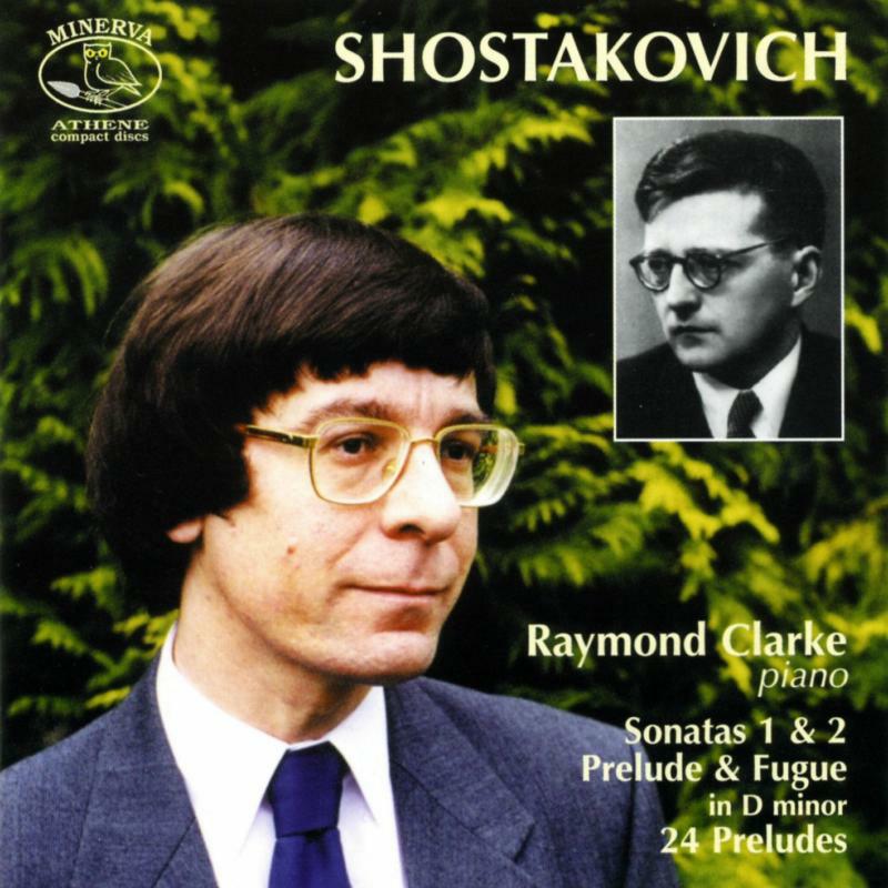 Picture of Raymond Clarke - SHOSTAKOVICH:PNO SONATAS ETC
