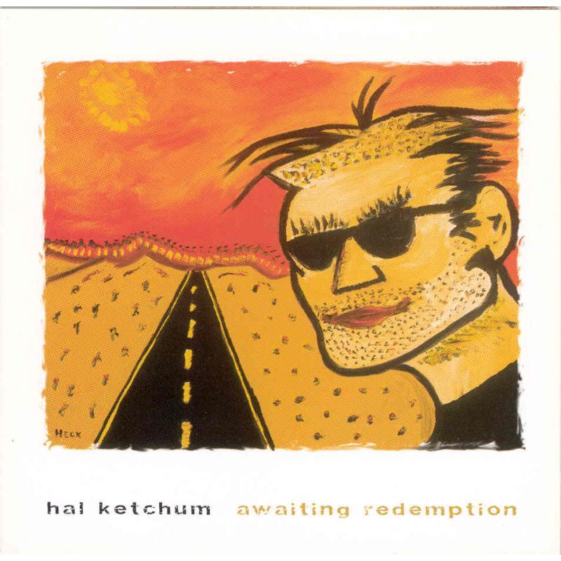 Picture of Hal Ketchum - Awaiting Redemption