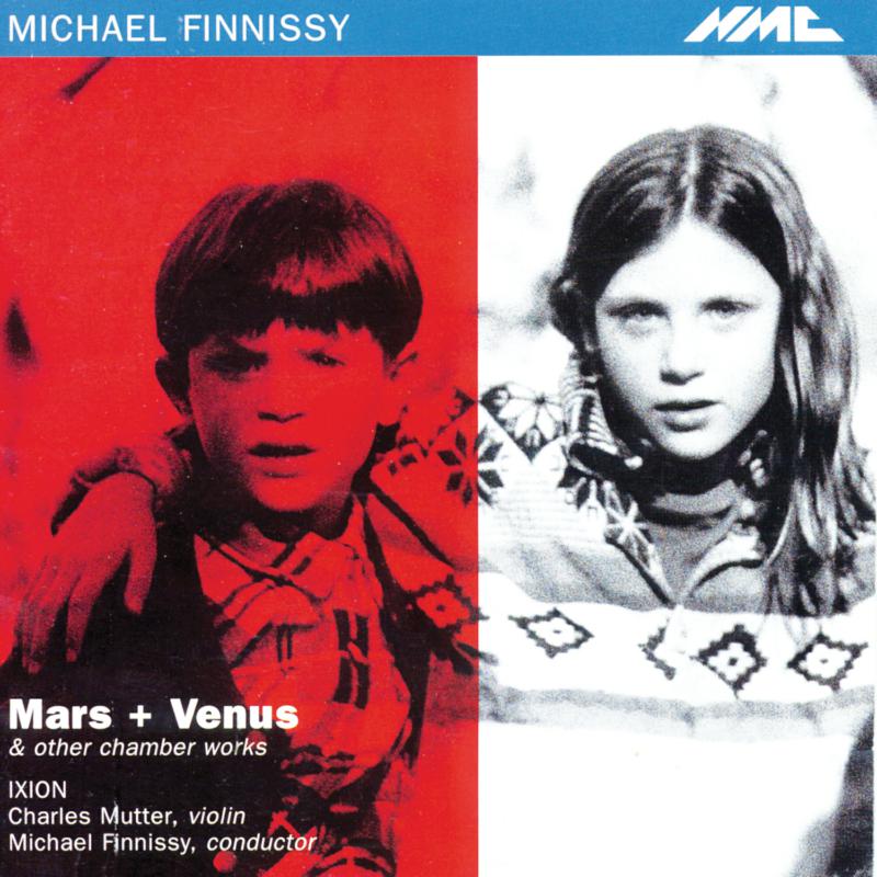 Picture of Ixion - Michael Finnissy: Mars + Venus and other chamber works