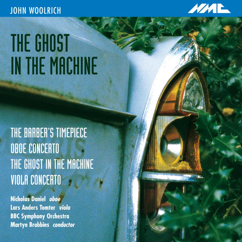 Picture of Nicholas Daniels, Lars Anders Tomter, BBC Symphony Orchestra, Martyn Brabbins - John Woolrich: The Ghost in the Machine