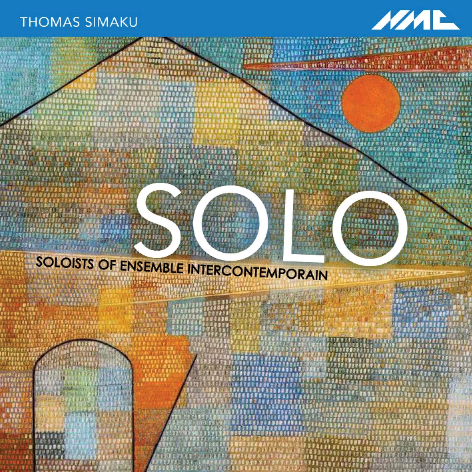 Picture of Thomas Simaku, soloists of Ensemble Intercontemporain - Thomas Simaku: SOLO