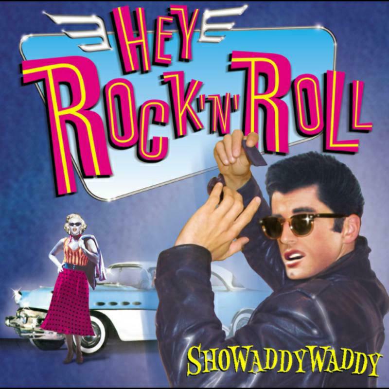 Picture of Showaddywaddy - Hey Rock 'N' Roll