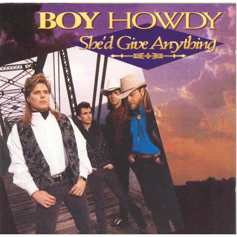 Picture of Boy Howdy - She'd Give Anything