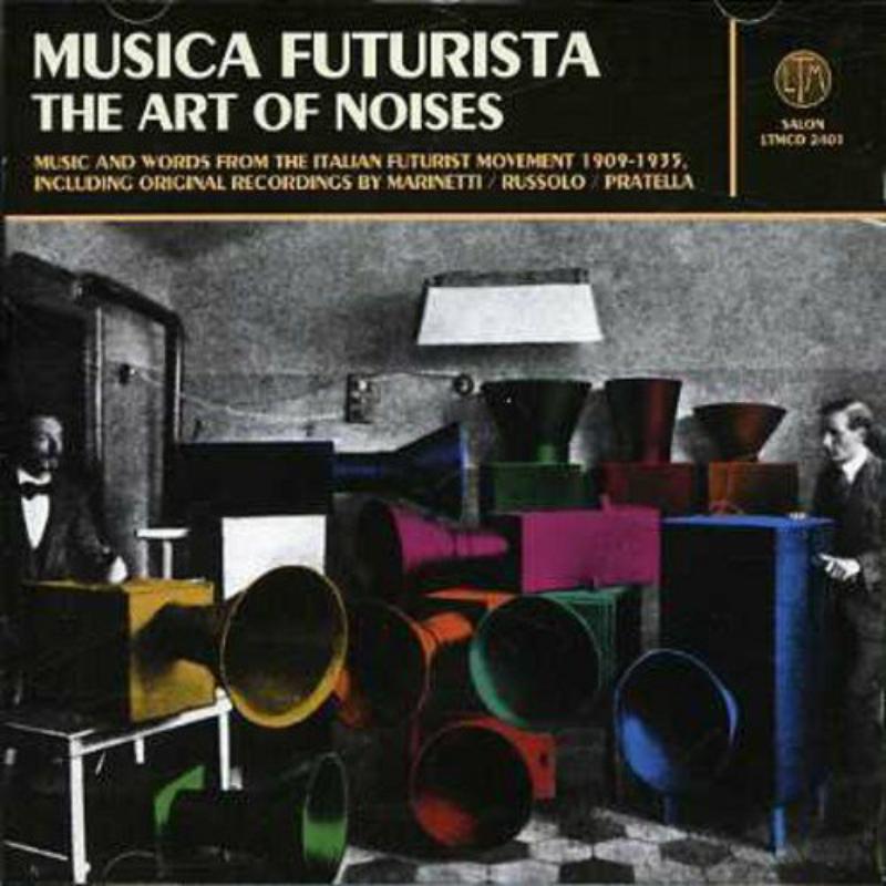 Picture of V/A Futurist - Musica Futurista - The Art Of Noises