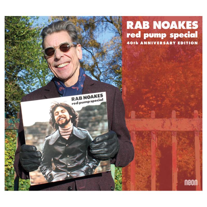 Picture of Rab Noakes - Red Pump Special - 40th Anniversary Edition