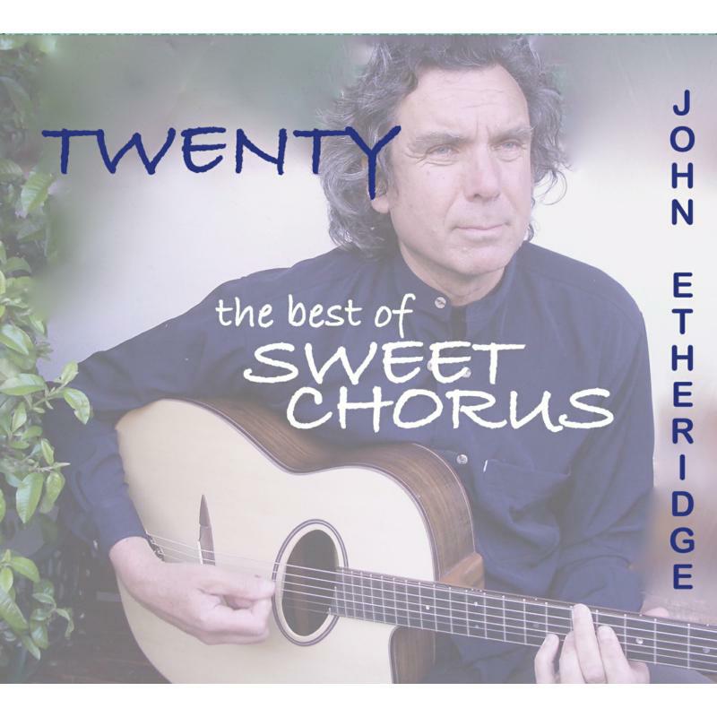Picture of John Etheridge - Twenty: The Best of Sweet Chorus