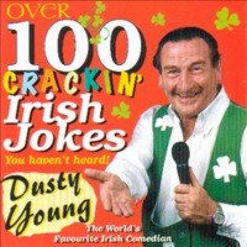 Picture of Dusty Young - Over 100 Crackin' Irish Jokes
