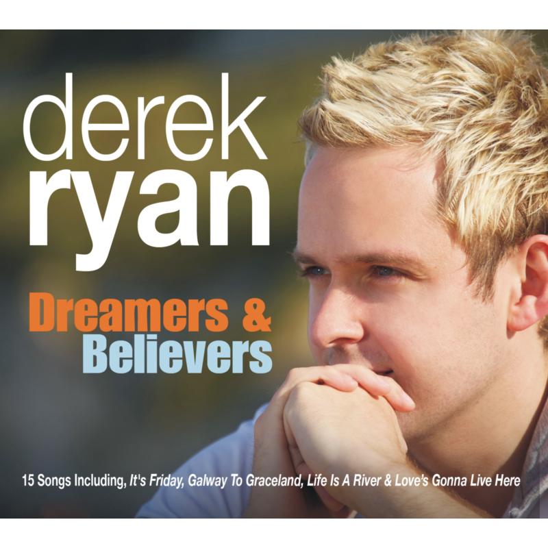Picture of Derek Ryan - Dreamers & Believers