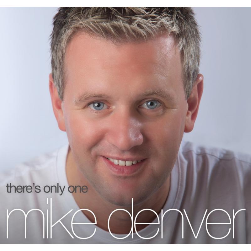 Picture of Mike Denver - There's Only One Mike Denver