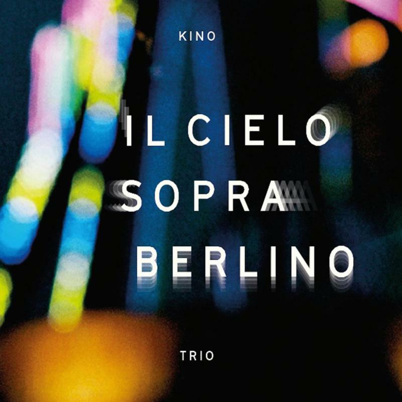 Picture of Kino Trio - Il Cielo Sopra Berlino