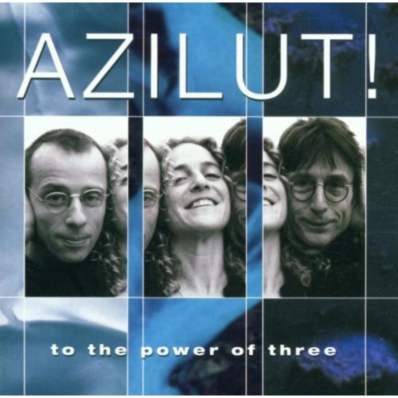 Picture of Azilut! - To The Power Of Three