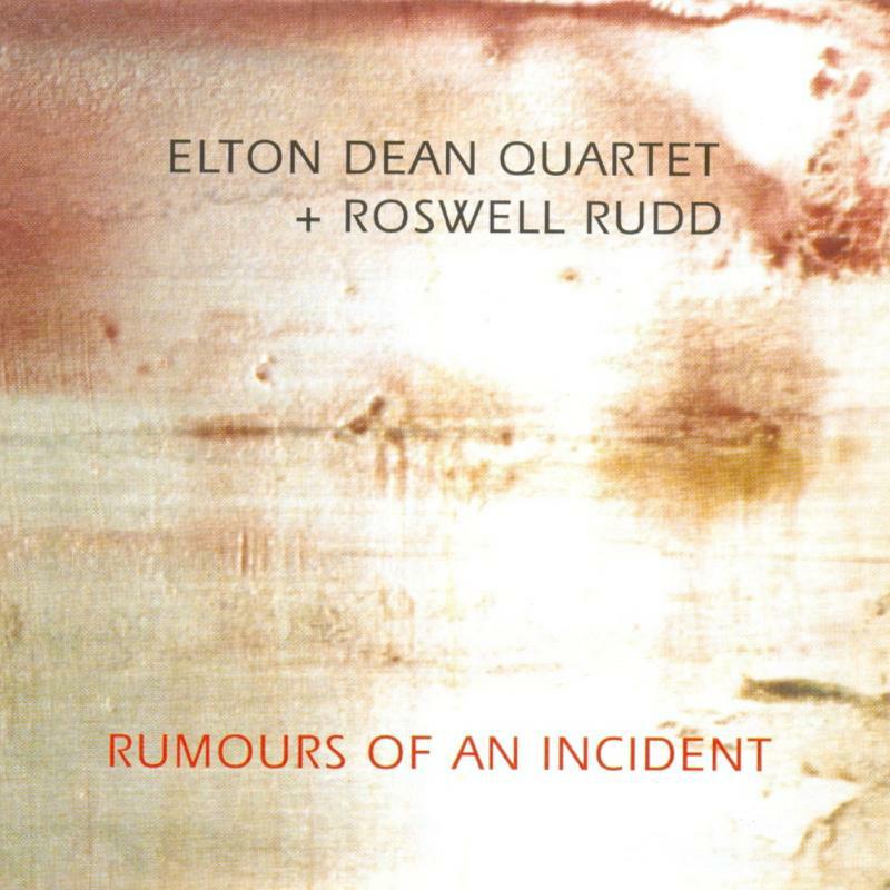 Picture of Elton Dean Quartet & Roswell Rudd - Rumours of an Incident