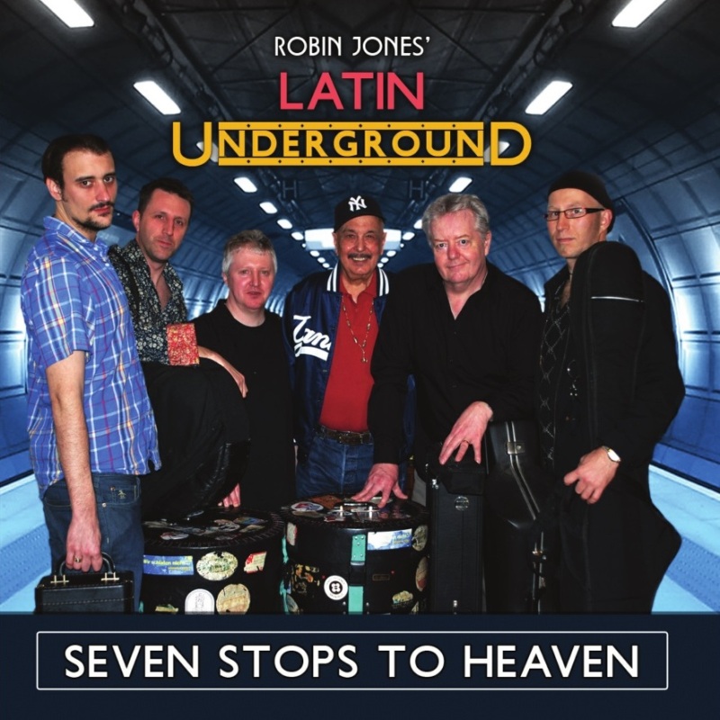 Picture of Robin Jones' Latin Underground - Seven Stops To Heaven
