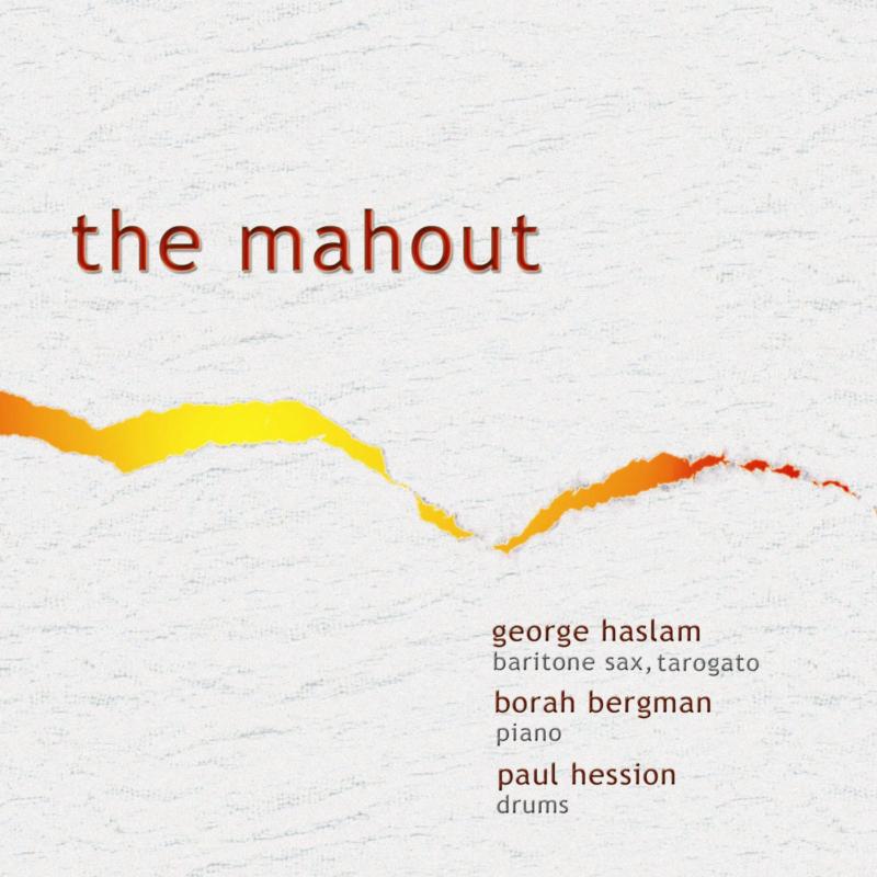 Picture of George Haslam, Borah Bergman & Paul Hession - The Mahout