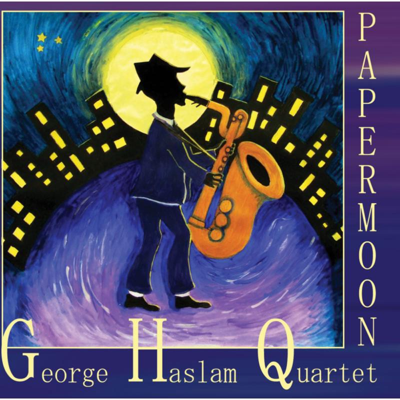 Picture of George Haslam Quartet - Paper Moon