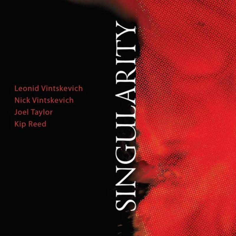 Picture of Leonid Vintskevich, Nick Vintskevich, Joel Taylor & Kip Reed - Singularity