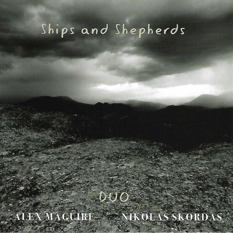 Picture of Alex Maguire & Nikolas Skordas - Ships and Shepherds