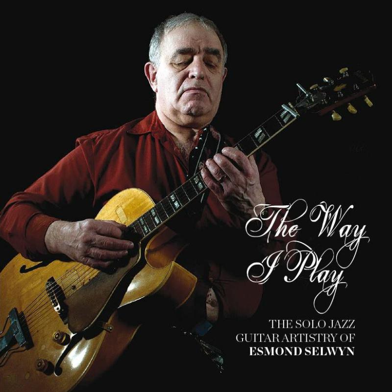 Picture of Esmond Selwyn - The Way I Play