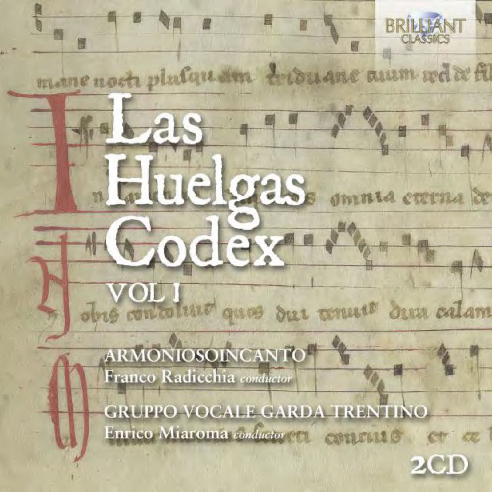 Picture of Armoniosoincanto/Franco Radicchia/Gruppo Vocale Garda Trentino/Enrico Miaroma - Las Huelgas Codex, Vol. 1