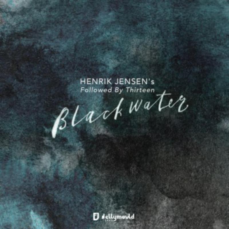 Picture of Henrik Jensen's Followed By Thirteen - Blackwater