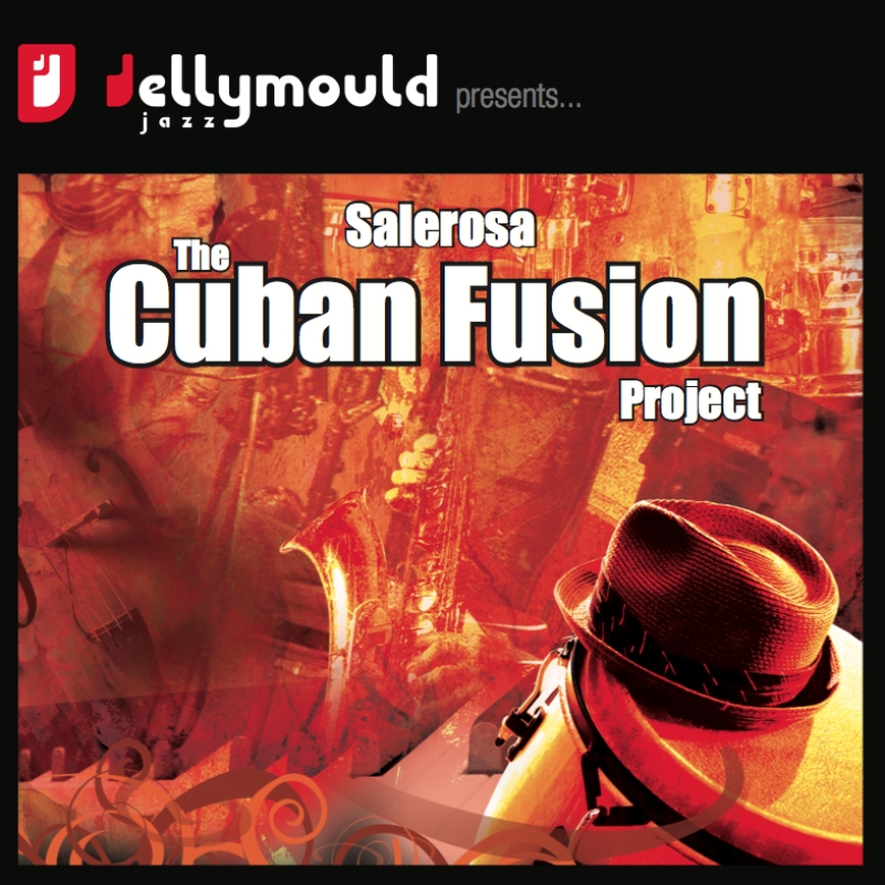 Picture of Salerosa - The Cuban Fusion Project