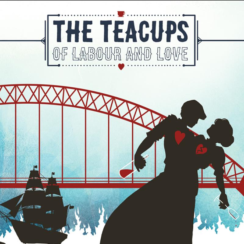 Picture of The Teacups - Of Labour And Love