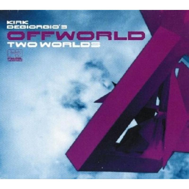 Picture of Kirk Degiorgio - Two Worlds